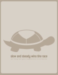 Slow and Steady (2)  by Karissa Cole 2012 all rights reserved