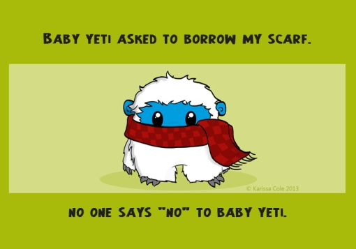Baby Yeti - © Karissa Cole 2013 - All rights reserved